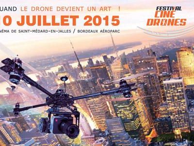 Le 1er Festival CinéDrones se tiendra le vendredi 10 juillet 2015 à Saint-Médard-en-Jalles (Gironde).